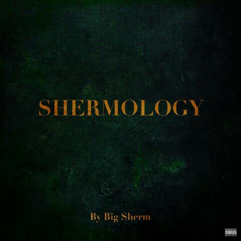 Shermology album art