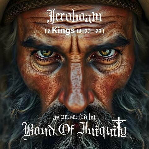 Jeroboam (feat. 2 Kings 14 23-29) album art