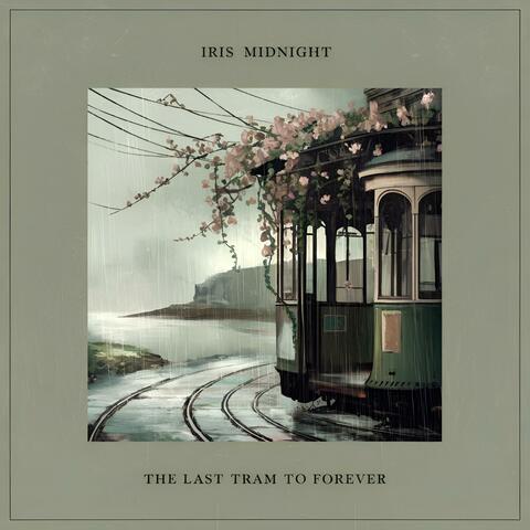 The Last Tram to Forever album art