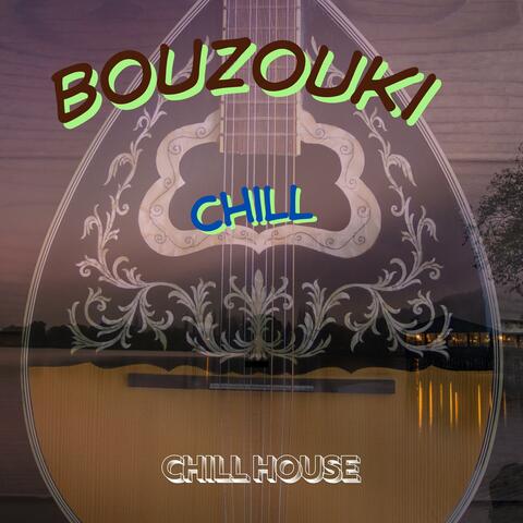 Bouzouki Chill album art