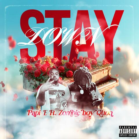 Stay Down (feat. Zombie Boy Quon) album art