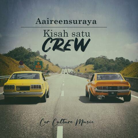 Kisah Satu (Crew) album art