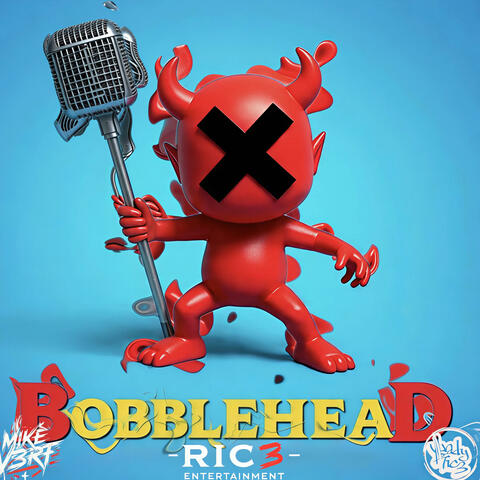 Bobblehead (feat. Lady RIC3) album art