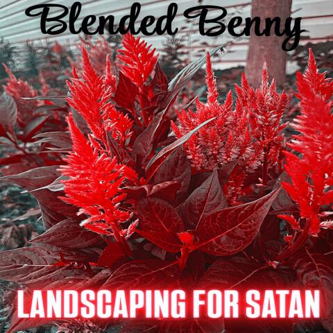 Landscaping For Satan album art