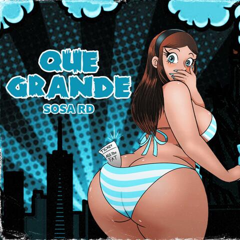 QUE GRANDE album art