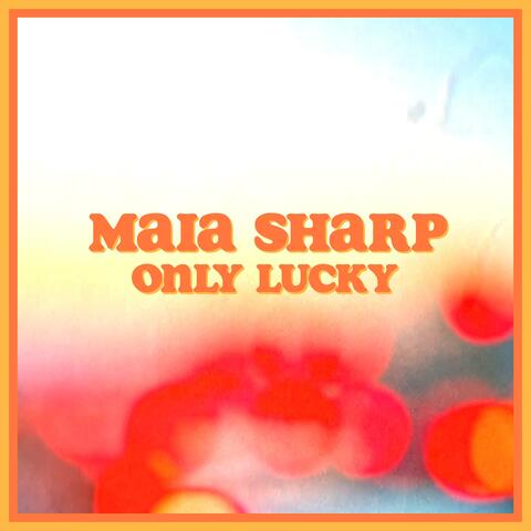 Only Lucky album art