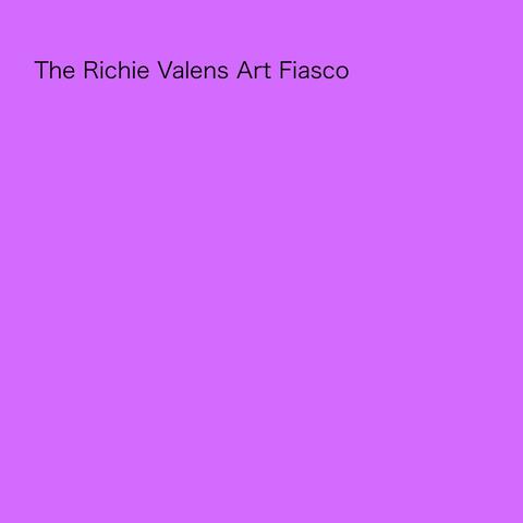 The Richie Valens Art Fiasco album art
