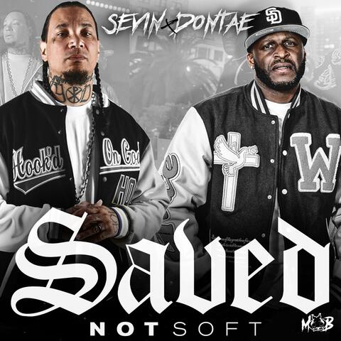 Saved Not Soft (feat. Dontae) album art