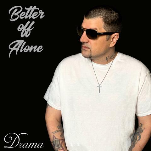 Better Off Alone album art
