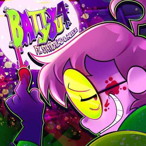 Batty 4 You album art