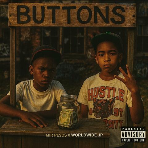 Buttons (feat. Worldwide JP) album art
