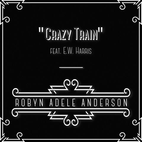 Crazy Train (feat. E.W. Harris) album art