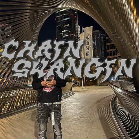 Chain Swangin album art