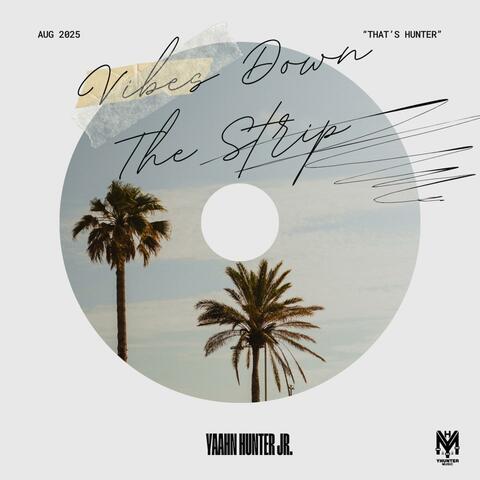 Vibes Down The Strip album art