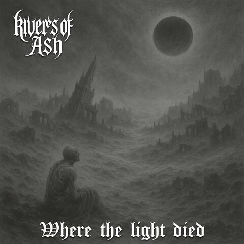 Where The Light Died album art