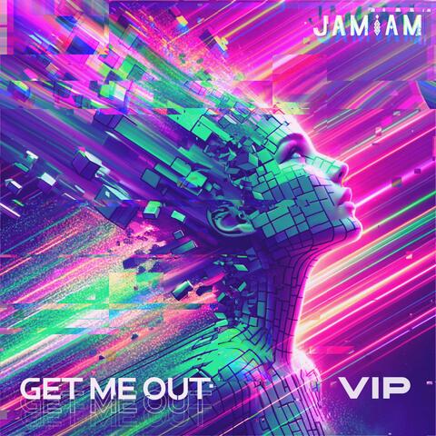 Get Me Out VIP album art