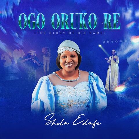 Ogo Oruko Re (The Glory Of His Name) album art