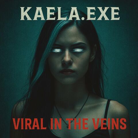Viral in the Veins album art