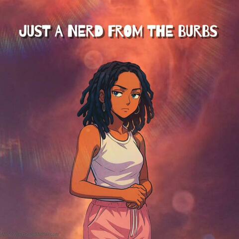 Just A Nerd From The Burbs album art