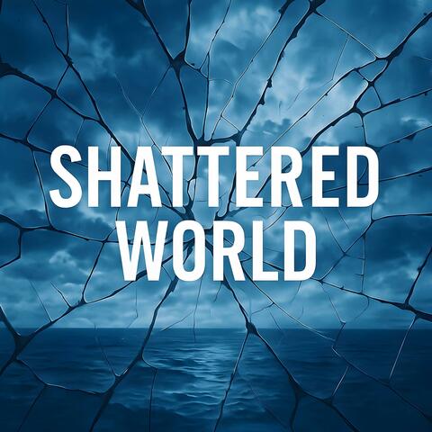 Shattered World album art