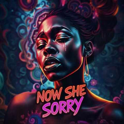 Now She Sorry (feat. C.Los) album art