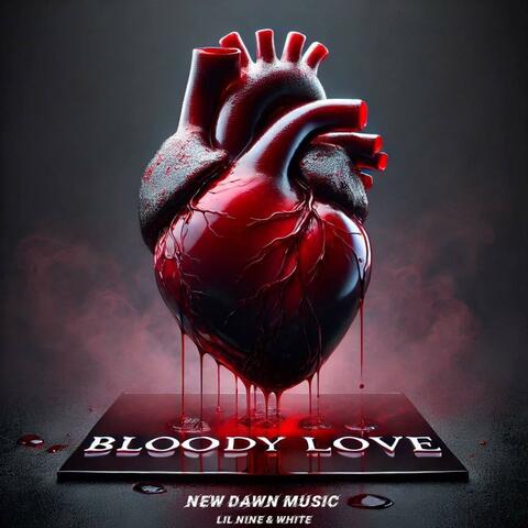 Bloody love (feat. Lil Nine) album art