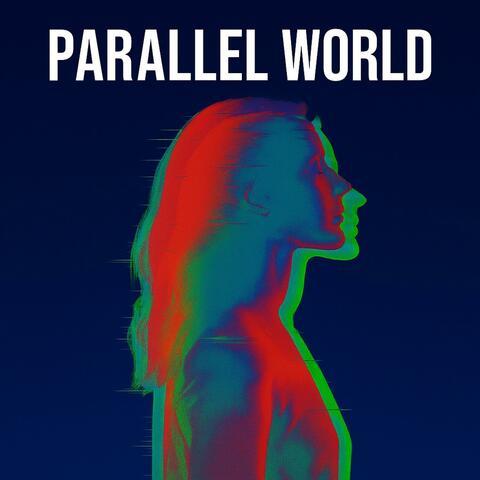PARALLEL WORLD album art