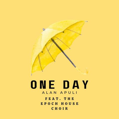 One Day (feat. The Epoch House Choir) album art