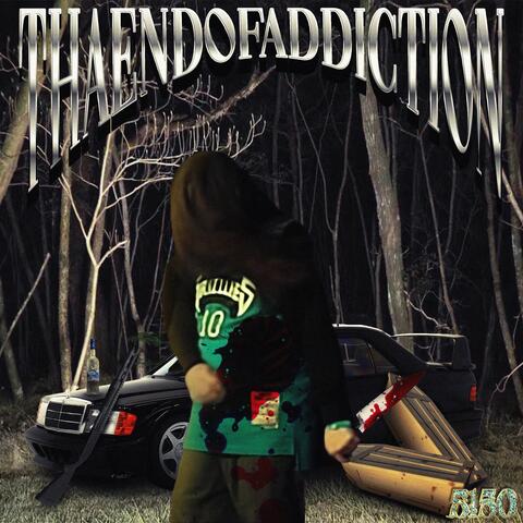 THAENDOFADDICTION (feat. Carbine C) album art
