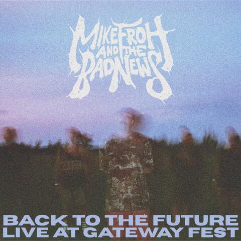 Back to the Future  (Live at Gateway Festival) album art