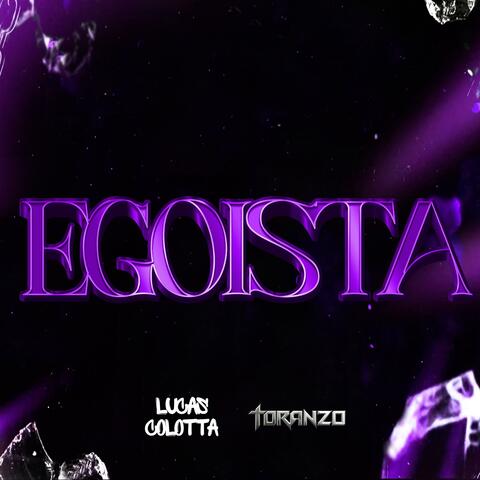 Egoista - Radio Edit (feat. Toranzo Dj) album art