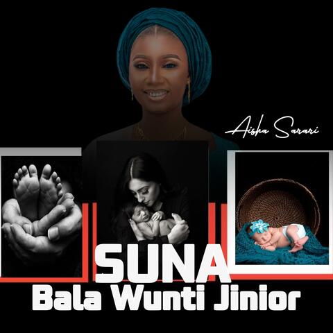 Suna (Bala Wunti Jinior) album art