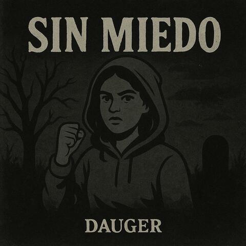 Sin Miedo album art