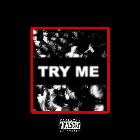 Try Me (feat. N3RJ) album art