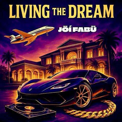 LIVING THE DREAM album art