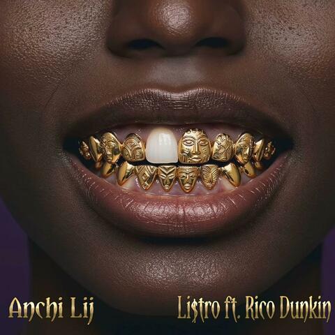 Anchi Lij (feat. Rico Dunkin) album art
