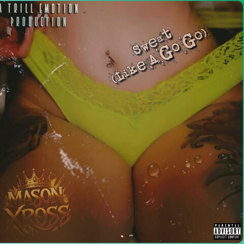 Sweat (Like A Go Go) album art