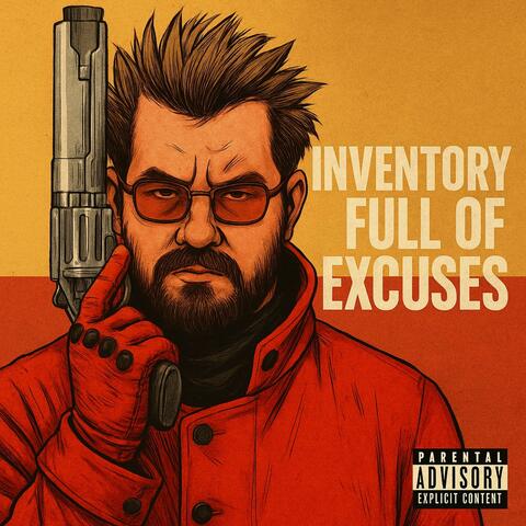 Inventory Full of Excuses album art