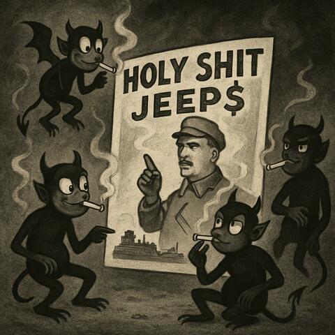 HOLY SHIT JEEP$ album art