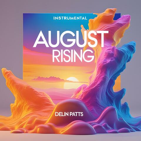August Rising album art