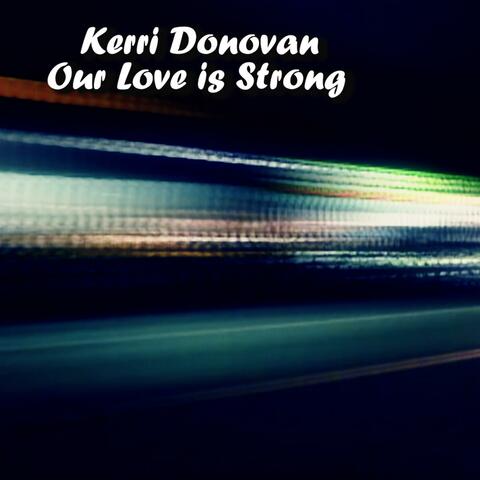 Our Love is Strong album art