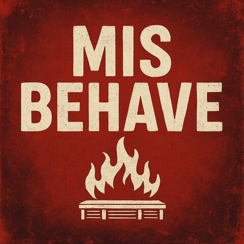 Misbehave album art