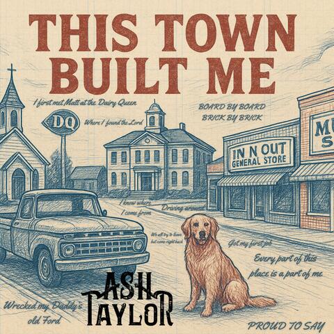 This Town Built Me album art