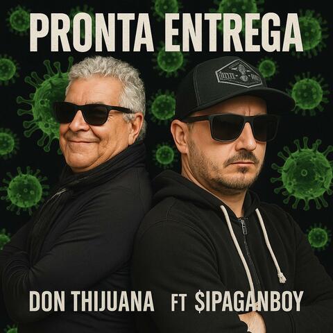 Pronta Entrega (feat. Sipaganboy) album art