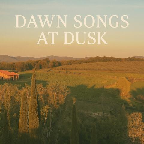 Dawn Songs at Dusk album art