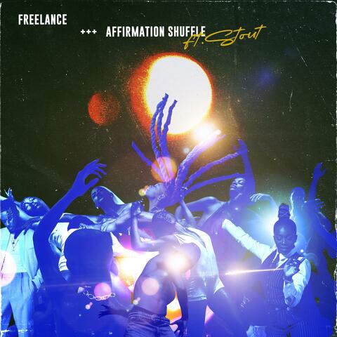 Affirmation Shuffle (feat. STOUT) album art