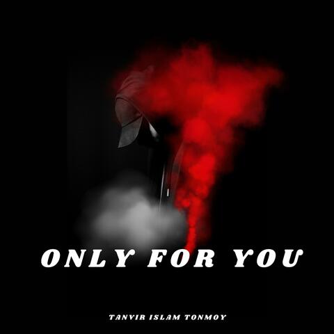 Only For You album art