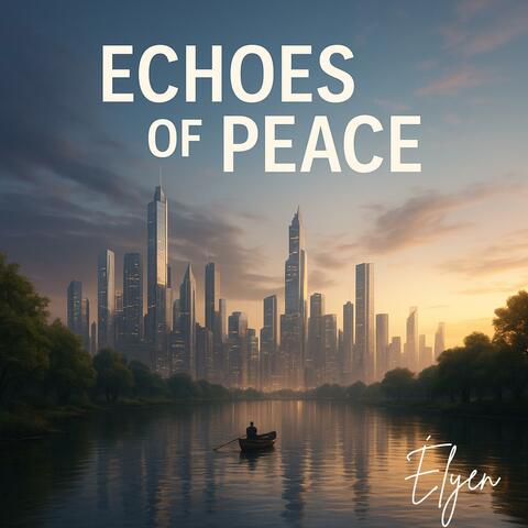 ECHOES OF PEACE album art