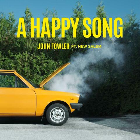 A Happy Song (feat. New Salem) album art