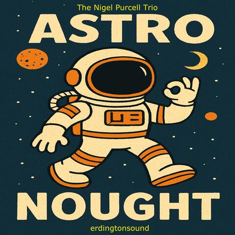 Astro Nought album art
